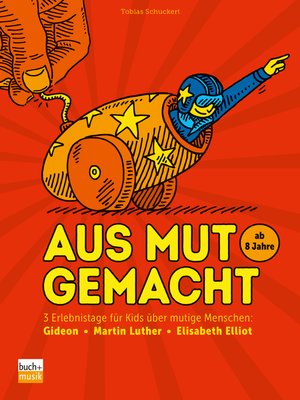 cover image of Aus Mut gemacht